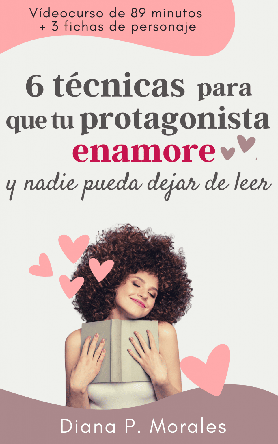 videocurso-portada-tecnicas-personaje-enamore 22 regalos originales para escritores/as
